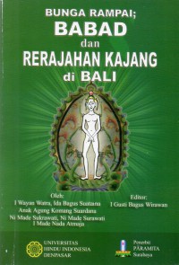 Image of Bunga Rampai : Babad dan Rerajahan Kajang di Bali